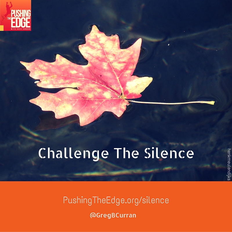 Challenge the silence