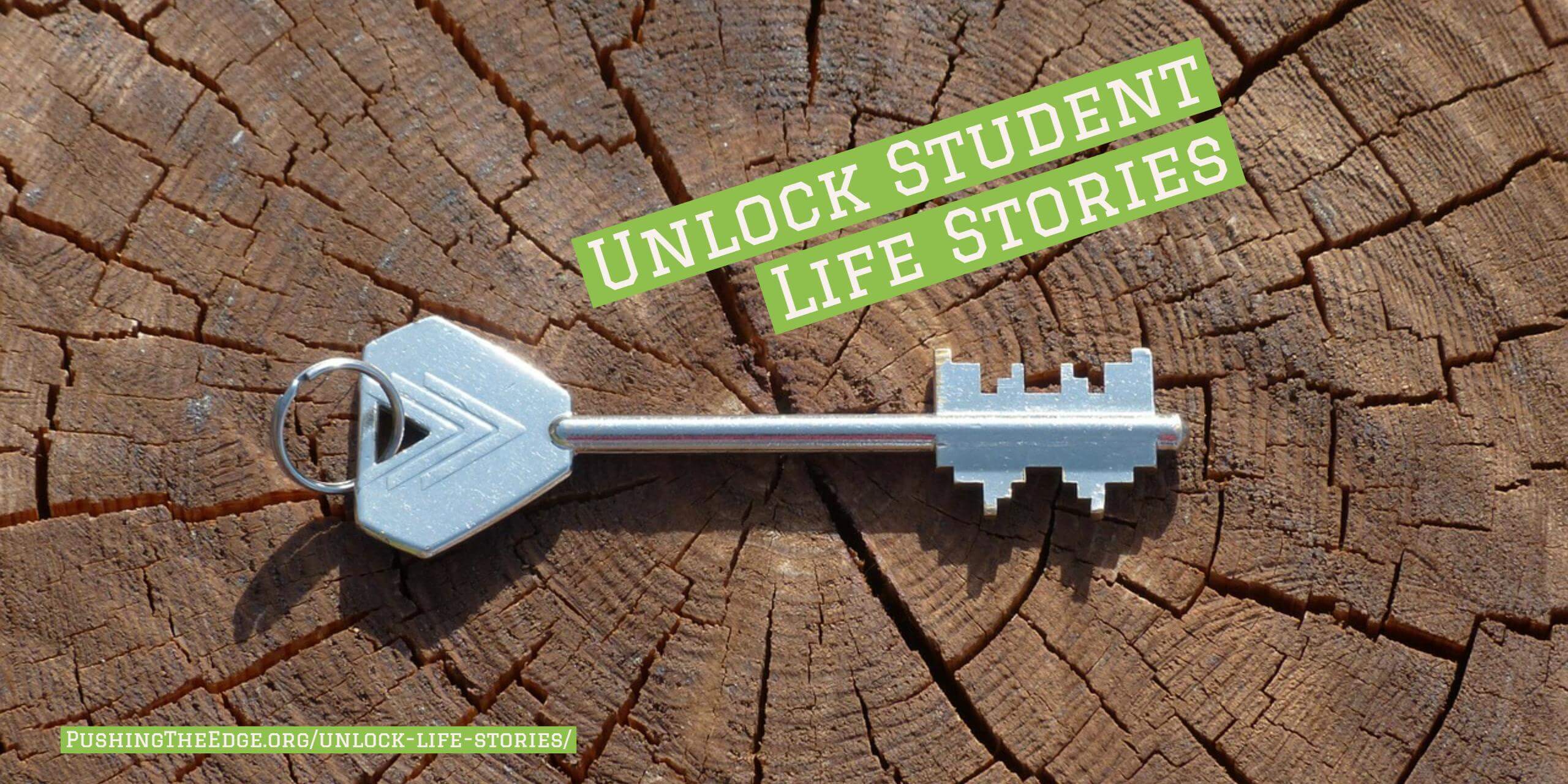 Unlock Student Life Stories