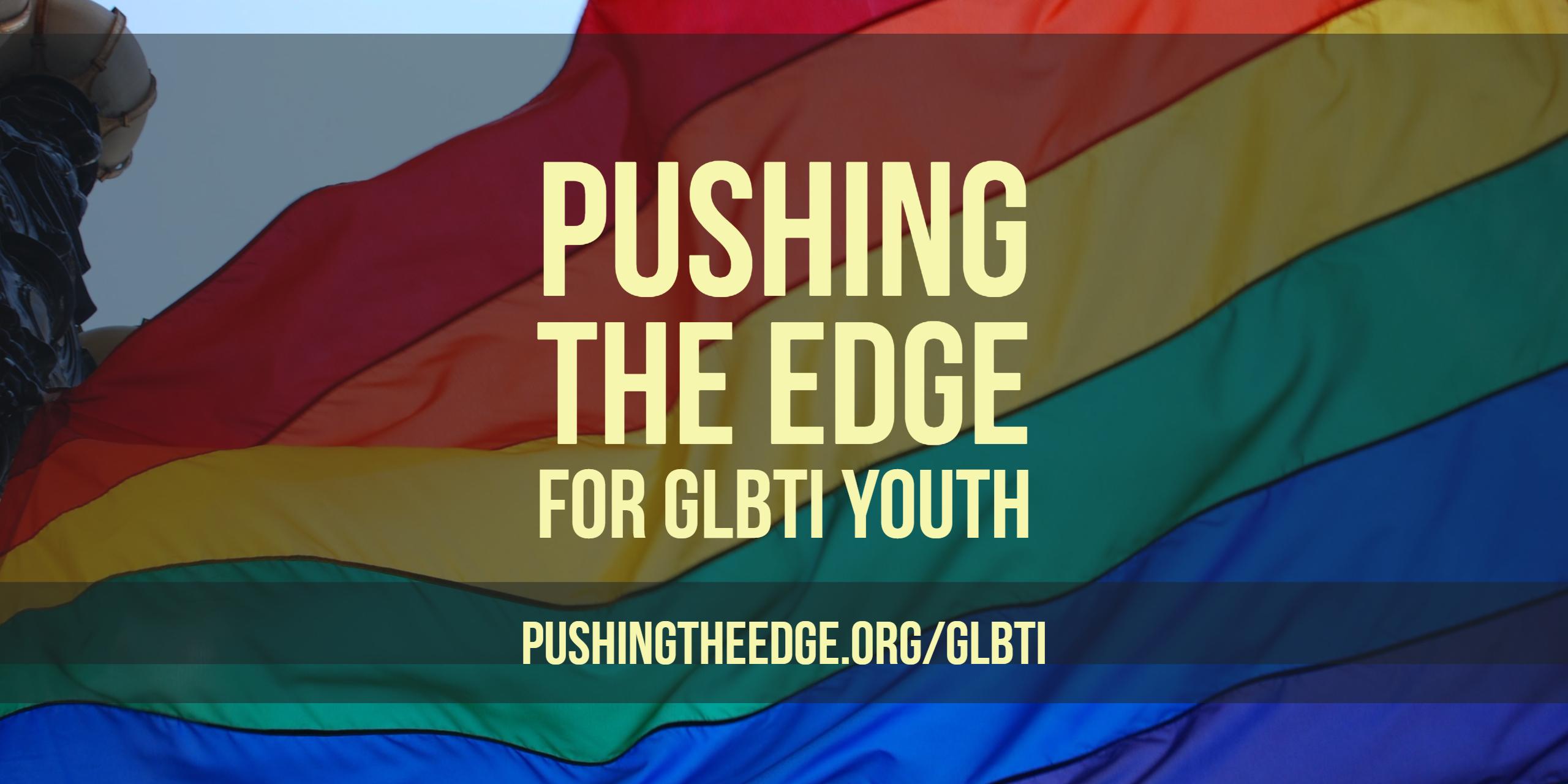 GLBTIQ issues in the Classroom - Pushing The Edge